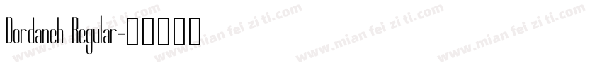 Dordaneh Regular字体转换